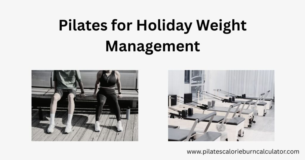 Pilates for Holiday Weight Management